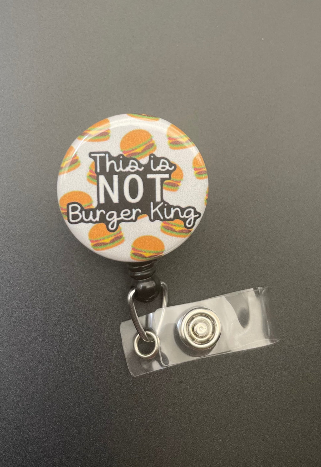 This Is Not Burger King Retractable ID Badge Holder, funny