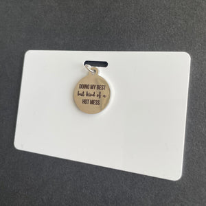 Xray Marker Holder With "Doing My Best but Kind of a Hot Mess" Charm, PVC, ID Badge