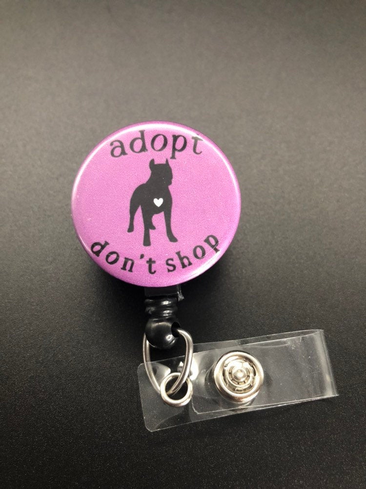 Adopt Don't Shop Retractable ID Badge Holder, Adopt, Rescue, Pitbull, Dog